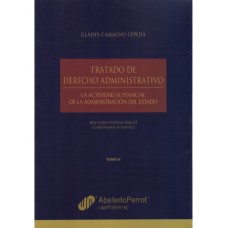 TRATADO DE DERECHO ADMINISTRATIVO - La Actividad Sustancial de la Administración del Estado